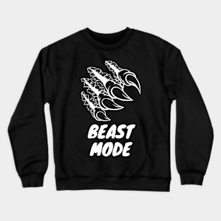 Beast Mode Crewneck Sweatshirt